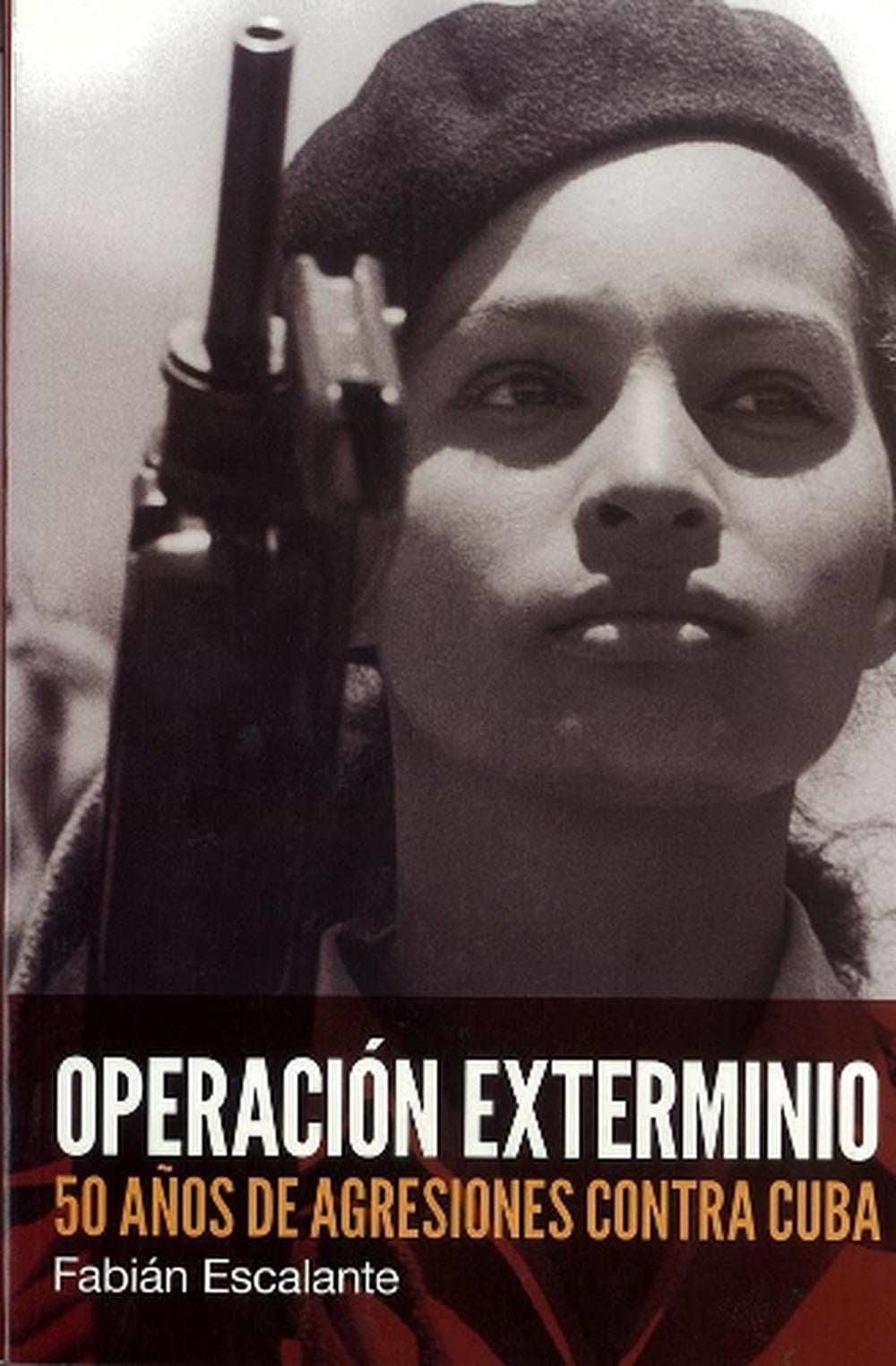 Operacion Exterminio by Fabian Escalante - ISBN: 9781921438929
