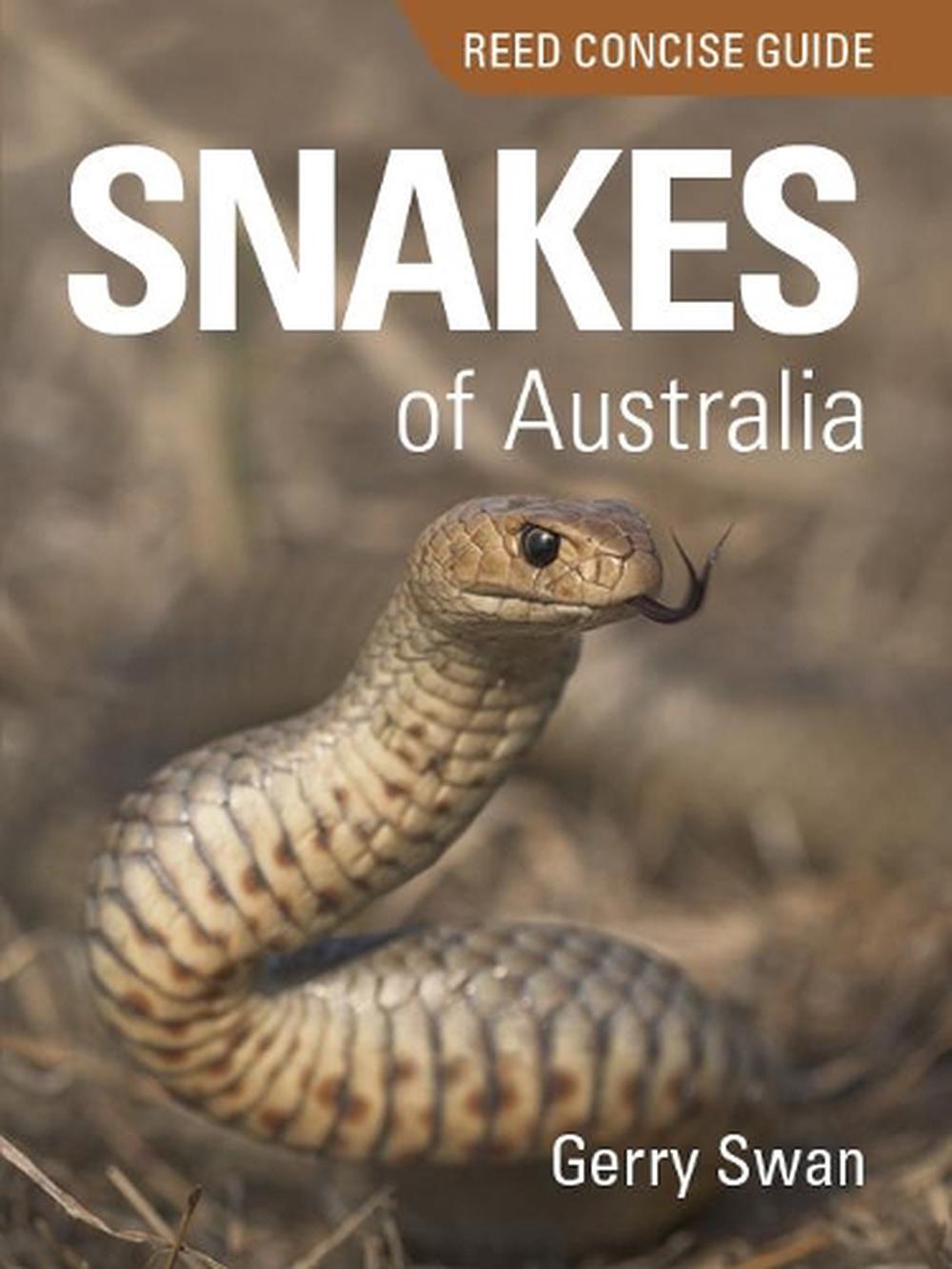 Reed Concise Guide: Snakes of Australia, 9781921517891