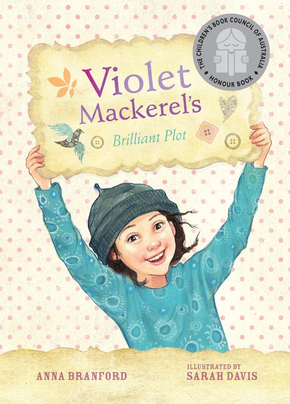 Violet Mackerel's Brilliant Plot (Book 1) by Anna Branford - ISBN: 9781921529177
