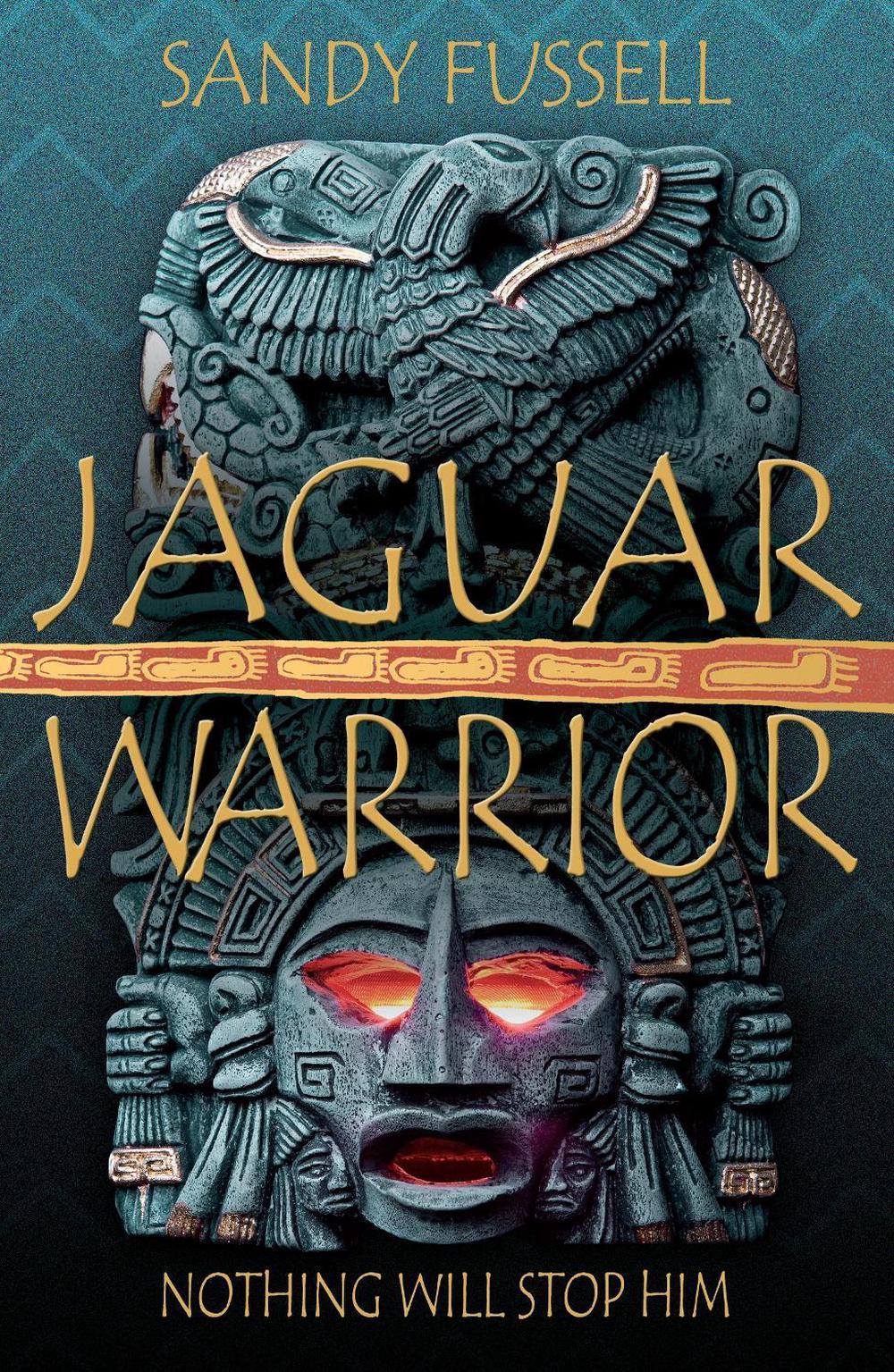 Jaguar Warrior by Sandy Fussell - ISBN: 9781921529290