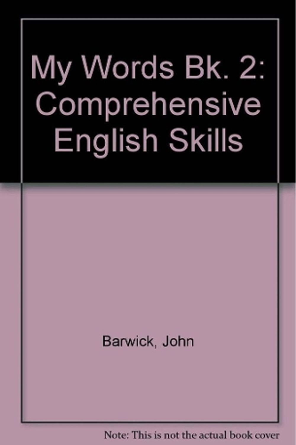 My Words Bk. 2 by John Barwick - ISBN: 9781921586057