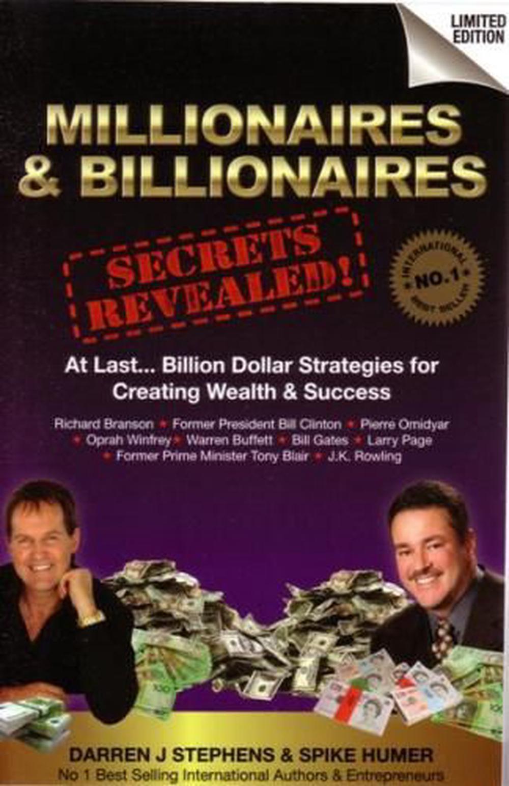 Millionaires & Billionaires Secrets Revealed, 9781921630477