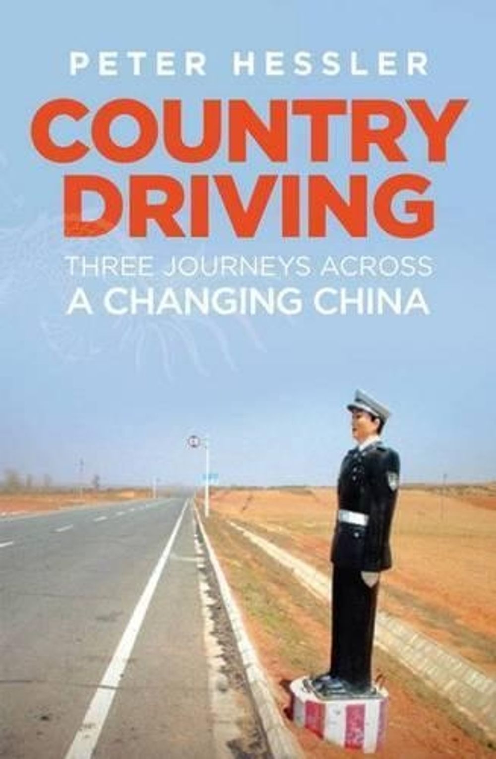 Country Driving by Peter Hessler - ISBN: 9781921656040