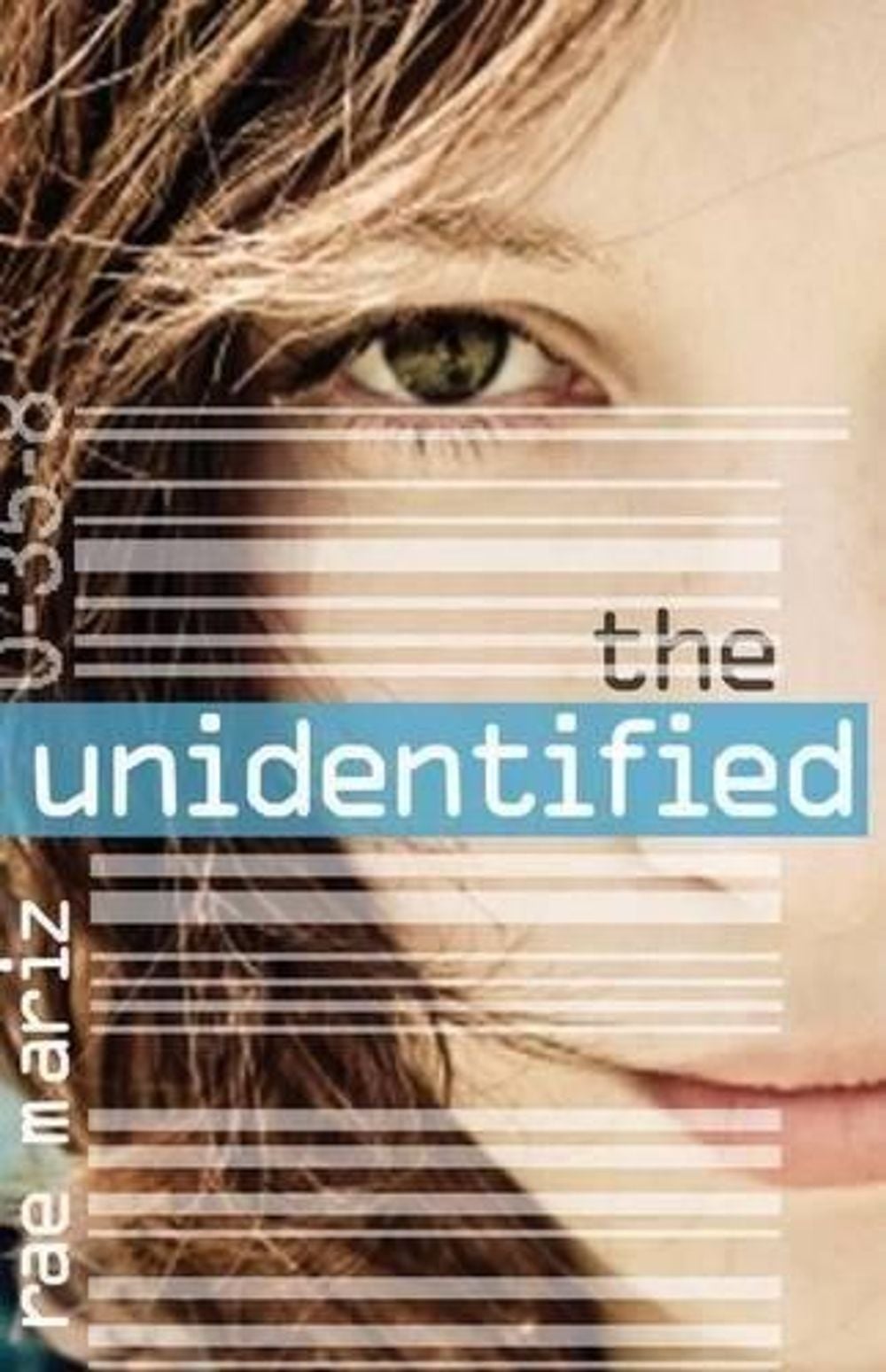 The Unidentified by Rae Mariz - ISBN: 9781921656934
