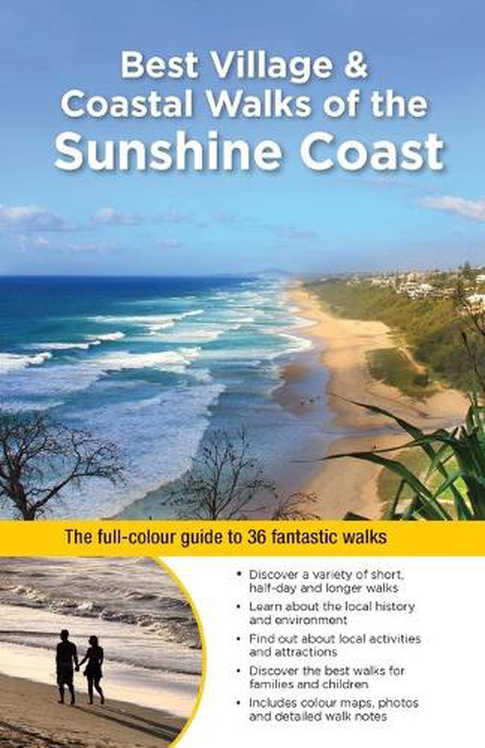 Best Village & Coastal Walks of the Sunshine Coast, 9781921683237