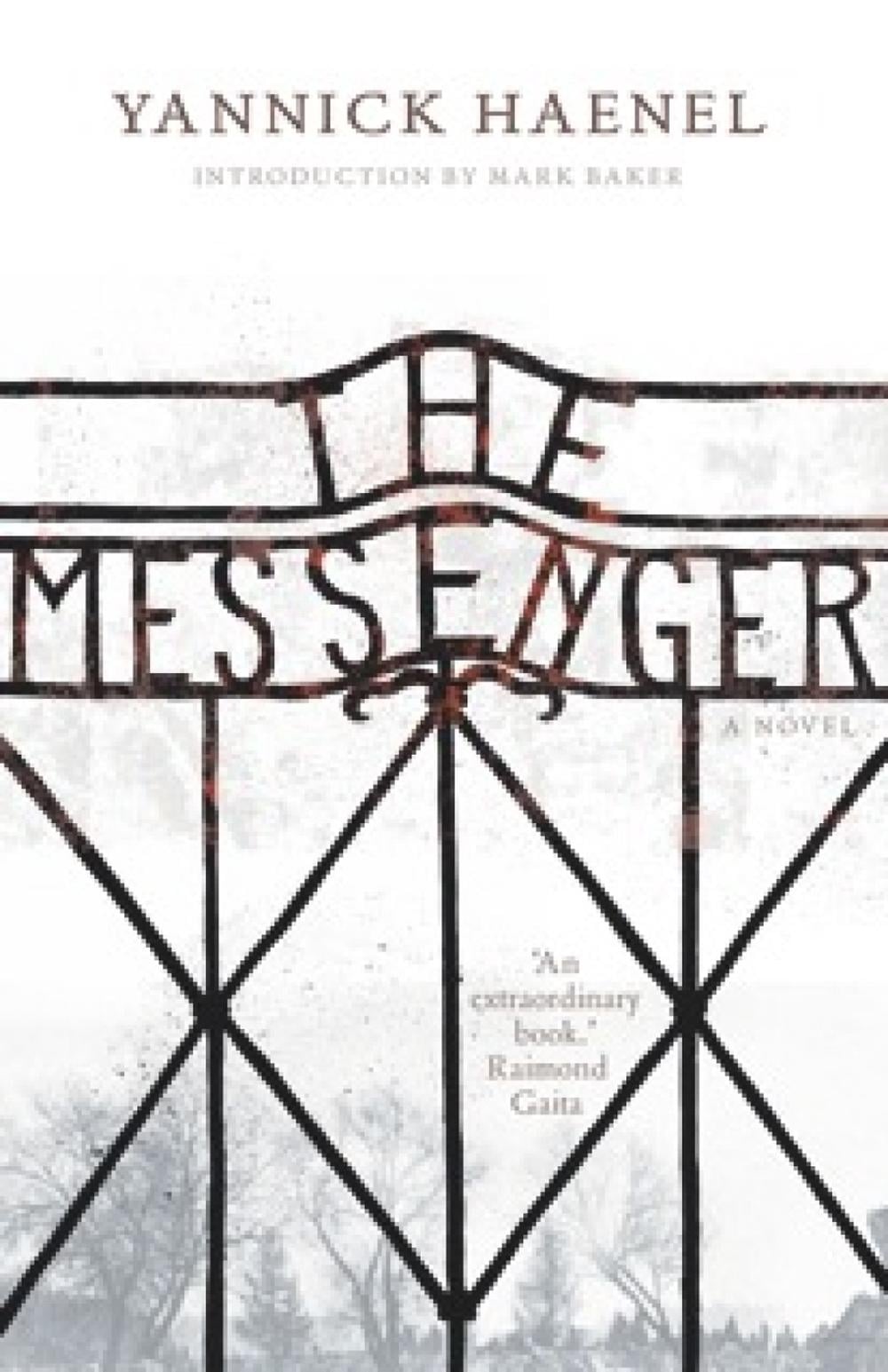 The Messenger by Yannick Haenel - ISBN: 9781921758003