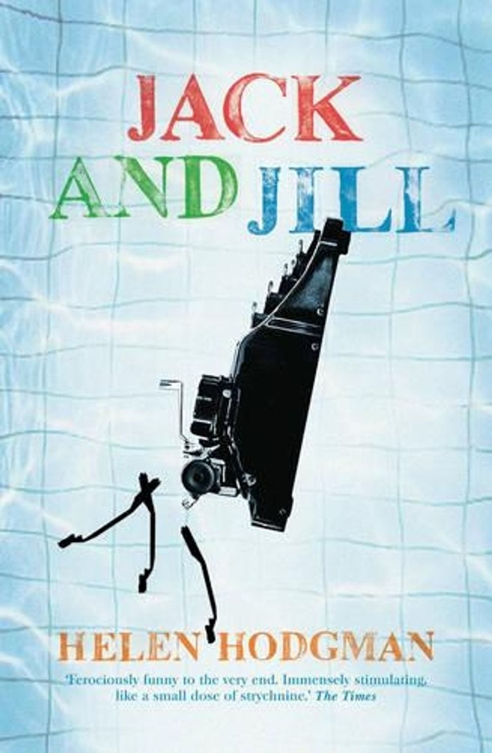 Jack and Jill by Helen Hodgman - ISBN: 9781921758355