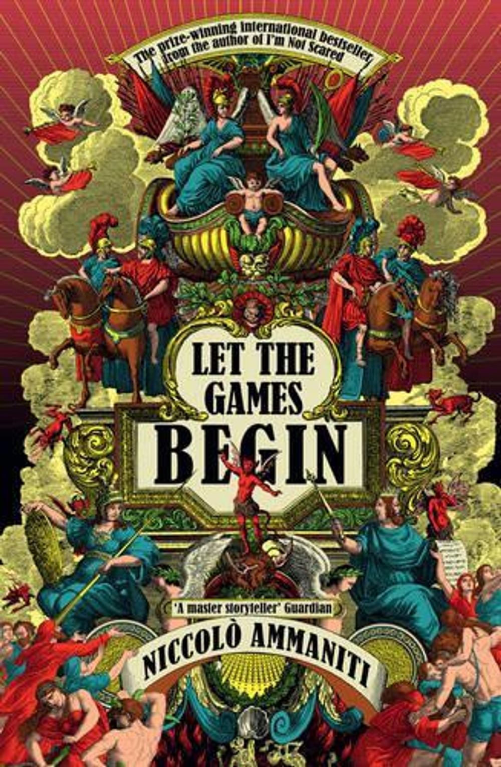 Let the Games Begin by Niccolo Ammaniti - ISBN: 9781921758461