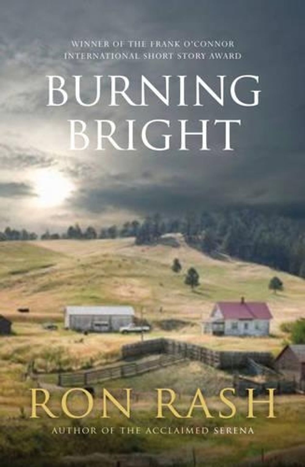 Burning Bright by Ron Rash - ISBN: 9781921758508