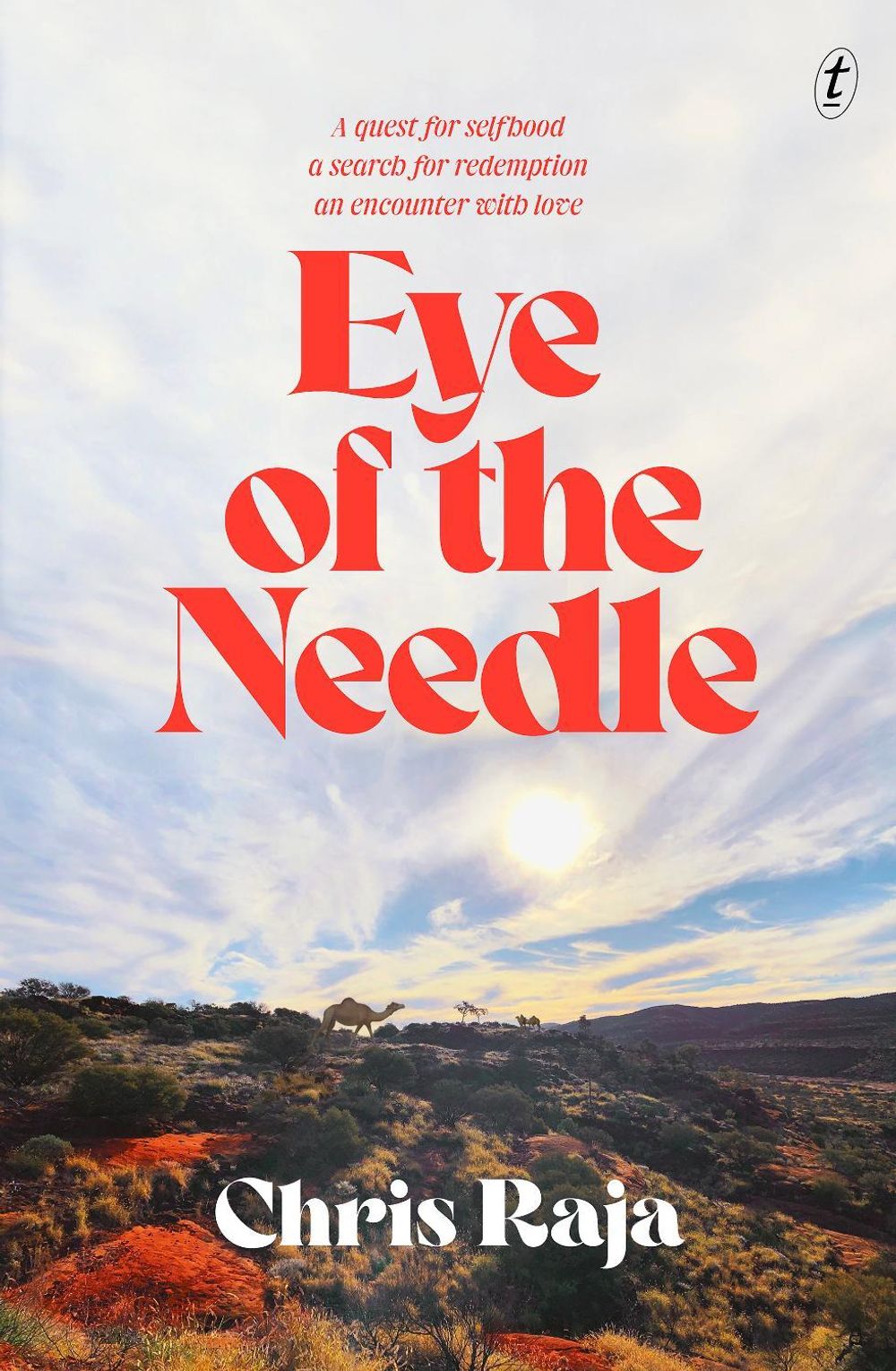Eye of the Needle by Christopher Raja - ISBN: 9781921758614