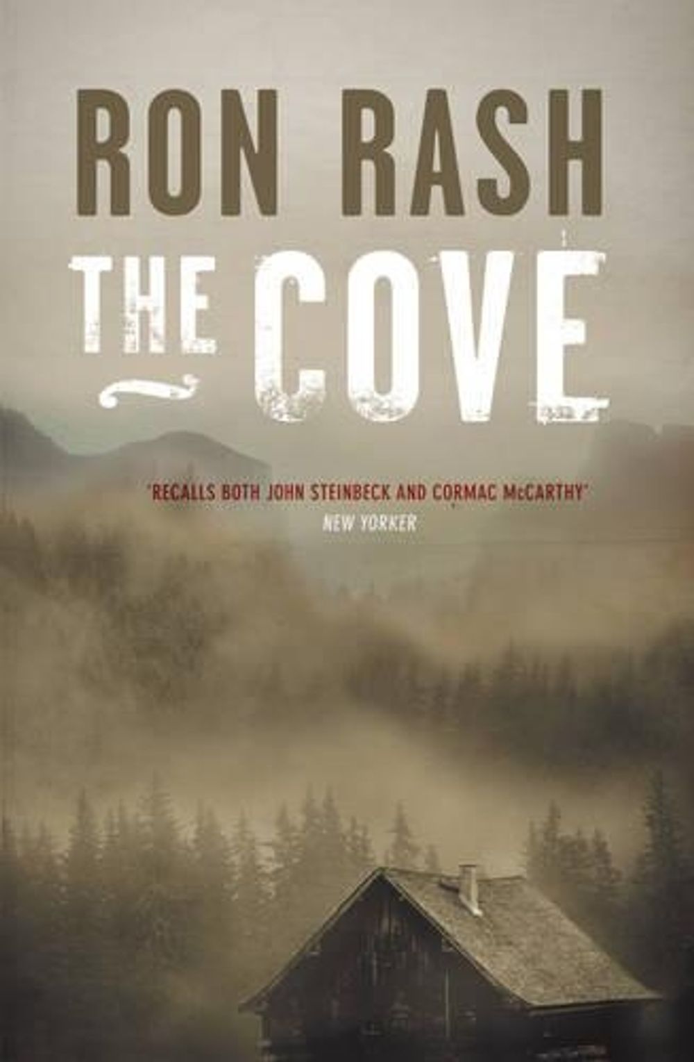 The Cove by Ron Rash - ISBN: 9781921758867