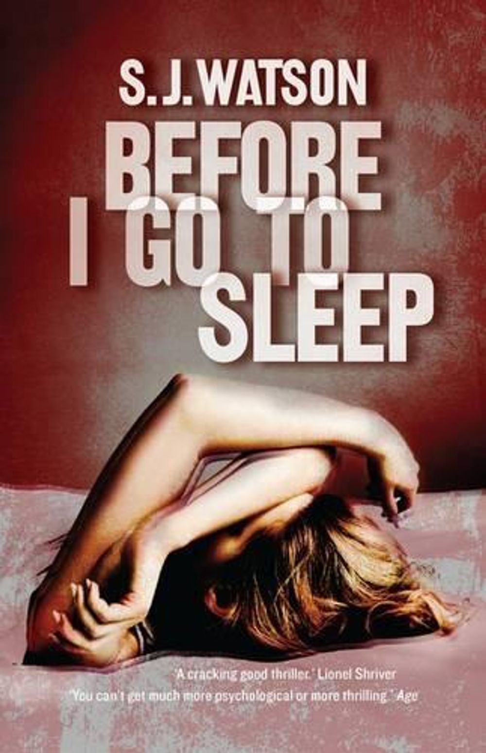 Before I Go To Sleep by S.J. Watson - ISBN: 9781921758980