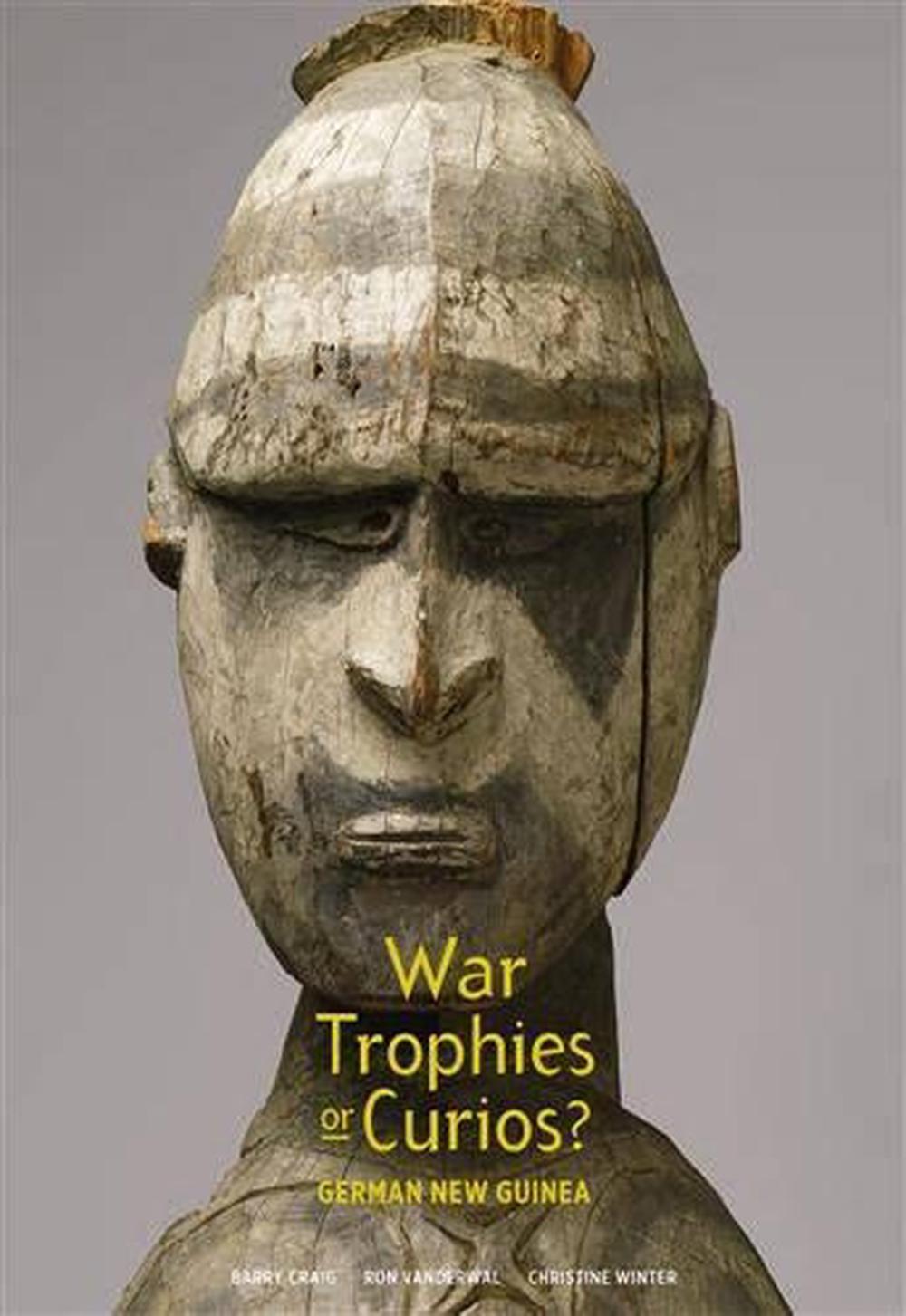 War Trophies or Curios?, 9781921833342
