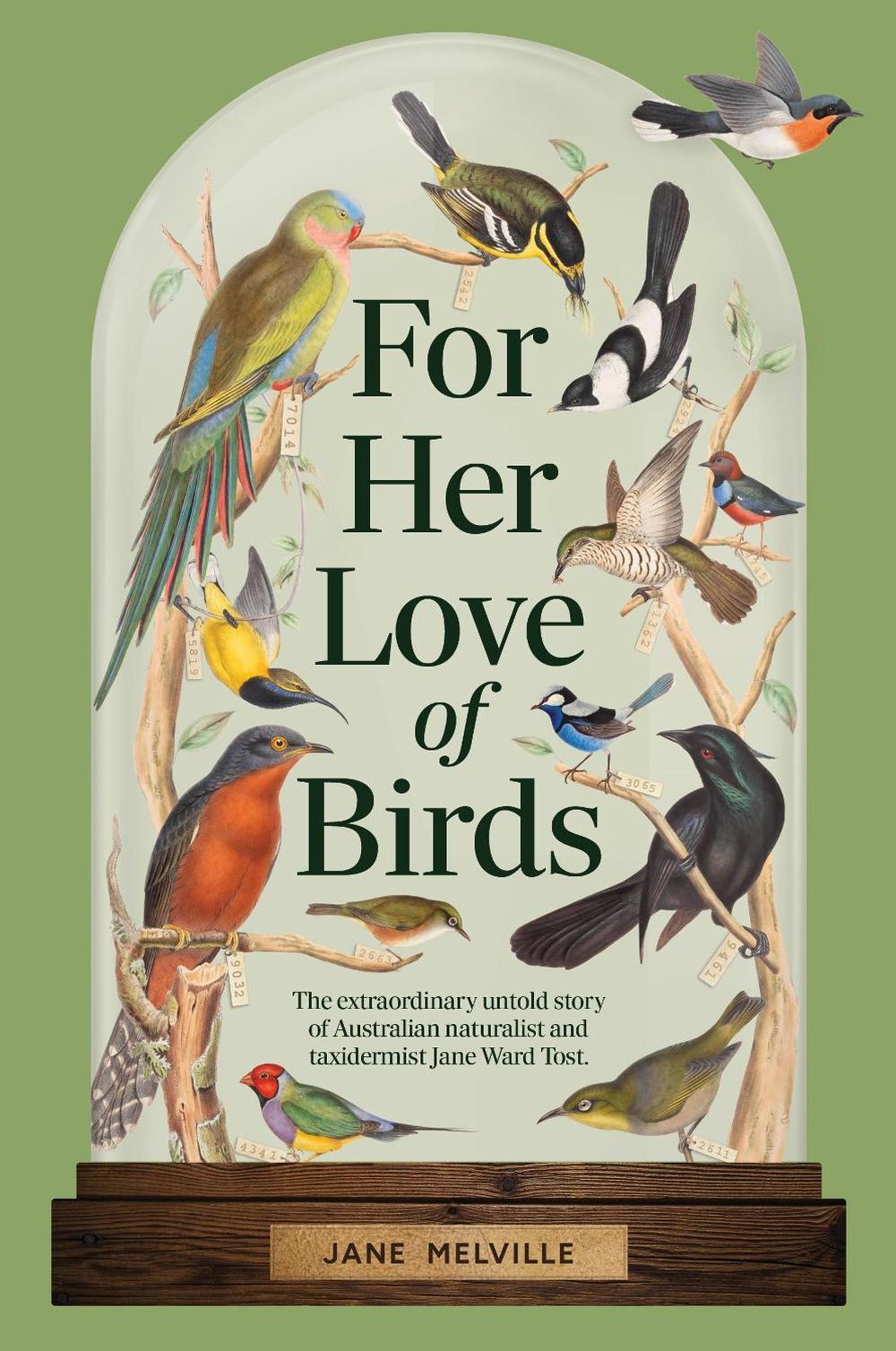 For Her Love of Birds, 9781921833779