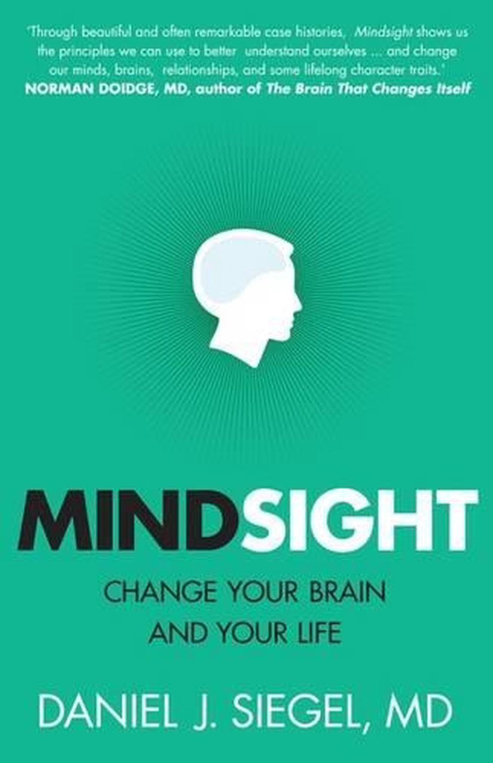 Mindsight: Change Your Brain and Your Life, 9781921844997
