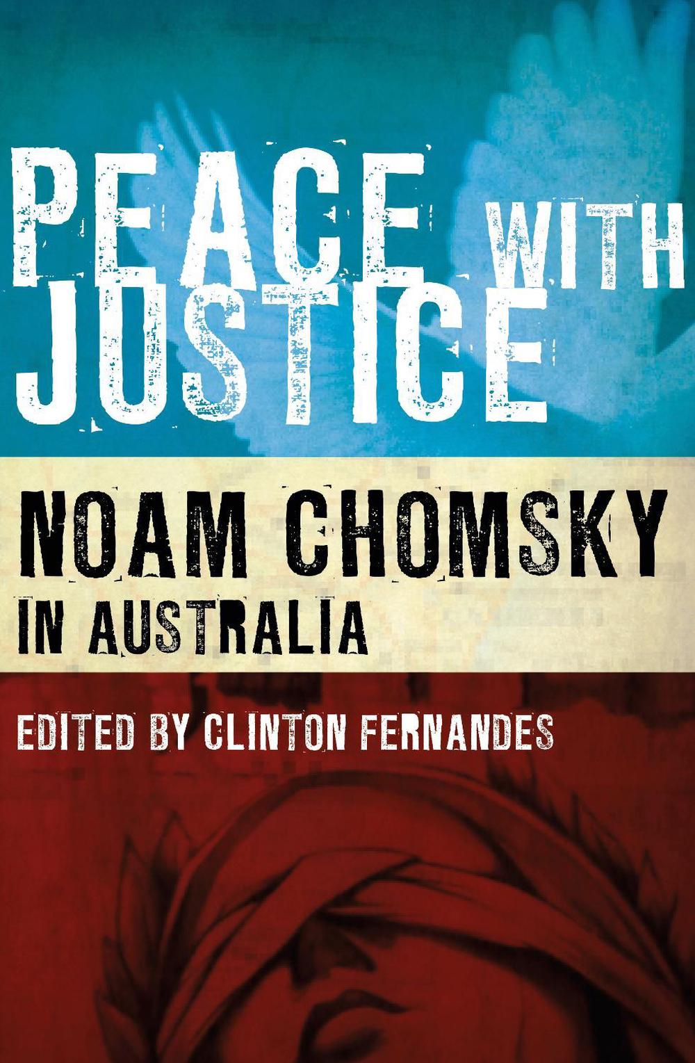 Peace with Justice by Clinton Fernandes - ISBN: 9781921867361