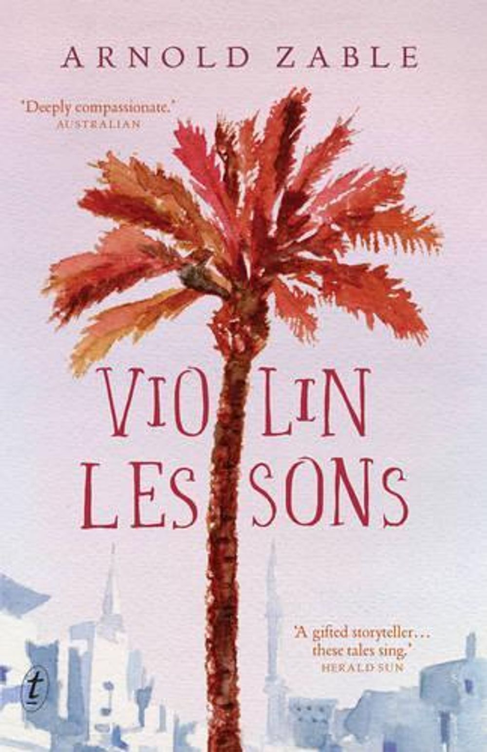 Violin Lessons by Arnold Zable - ISBN: 9781921922787