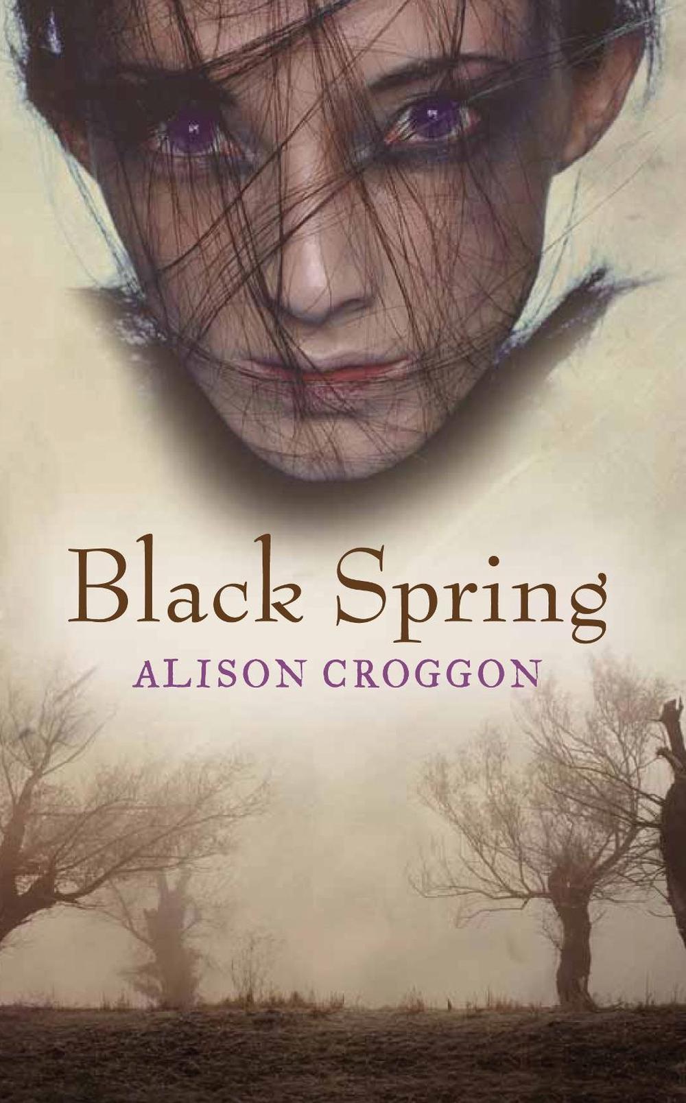 Black Spring by Alison Croggon - ISBN: 9781921977480