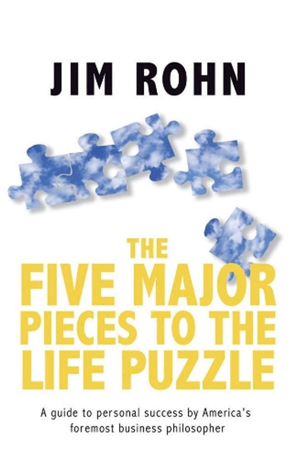 The Five Major Pieces to the Life Puzzle by Jim Rohn - ISBN: 9781922036285