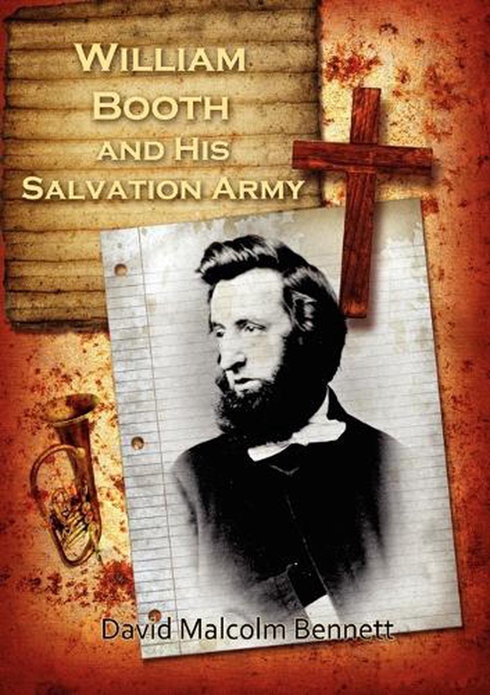 William Booth & His Salvation Army, 9781922074737