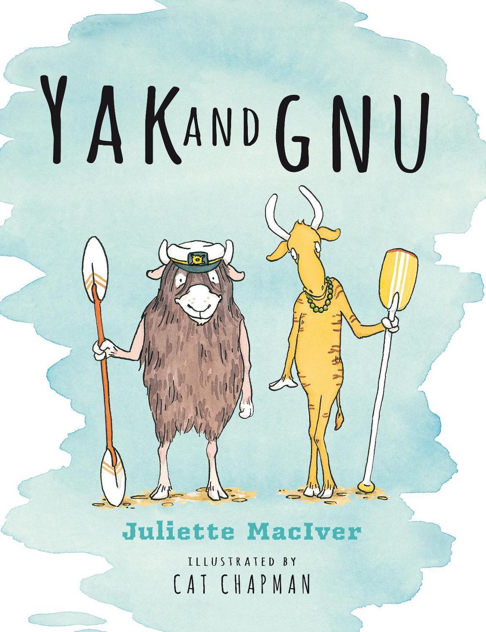 Yak and Gnu by Juliette MacIver - ISBN: 9781922077684
