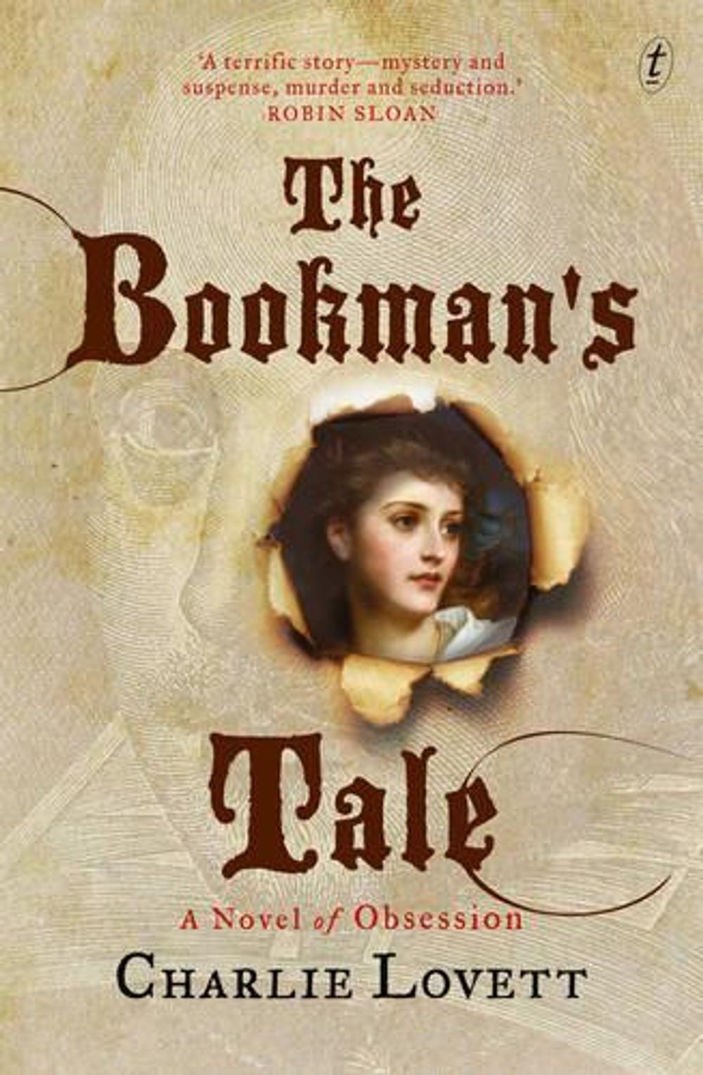 The Bookman's Tale by Charlie Lovett - ISBN: 9781922079336