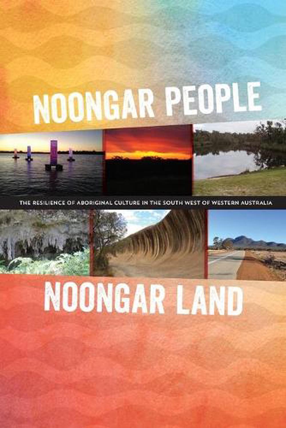 Noongar people Noongar land by Kingsley Palmer - ISBN: 9781922102294