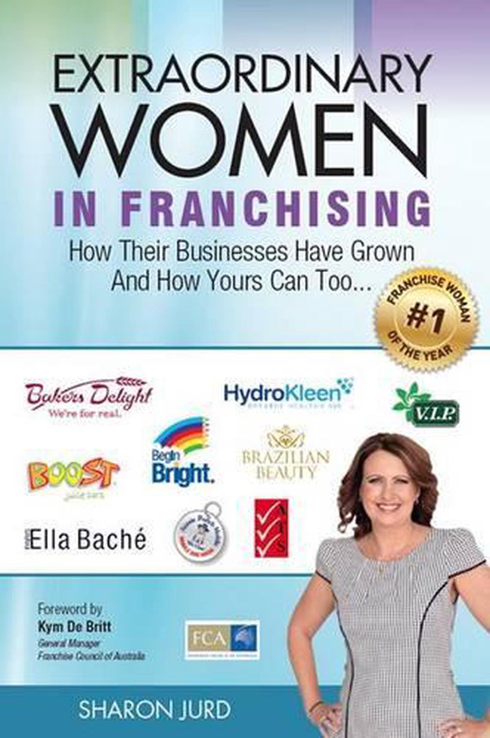 Extraordinary Women in Franchising, 9781922118868
