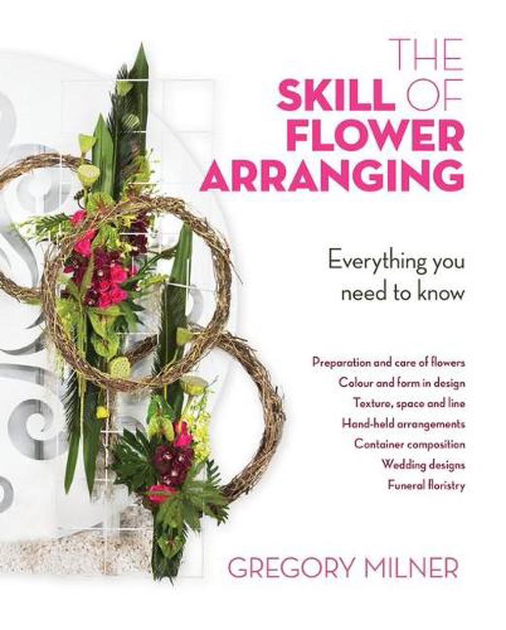 the-skill-of-flower-arranging-by-gregory-milner-hardcover