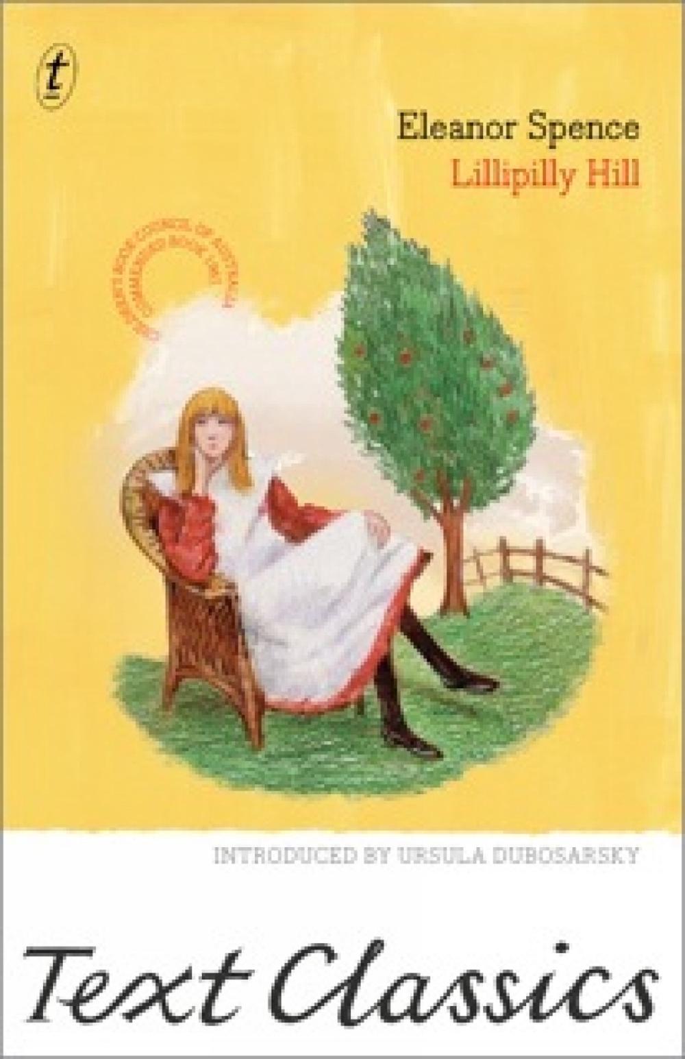 Lillipilly Hill by Eleanor Spence - ISBN: 9781922147172