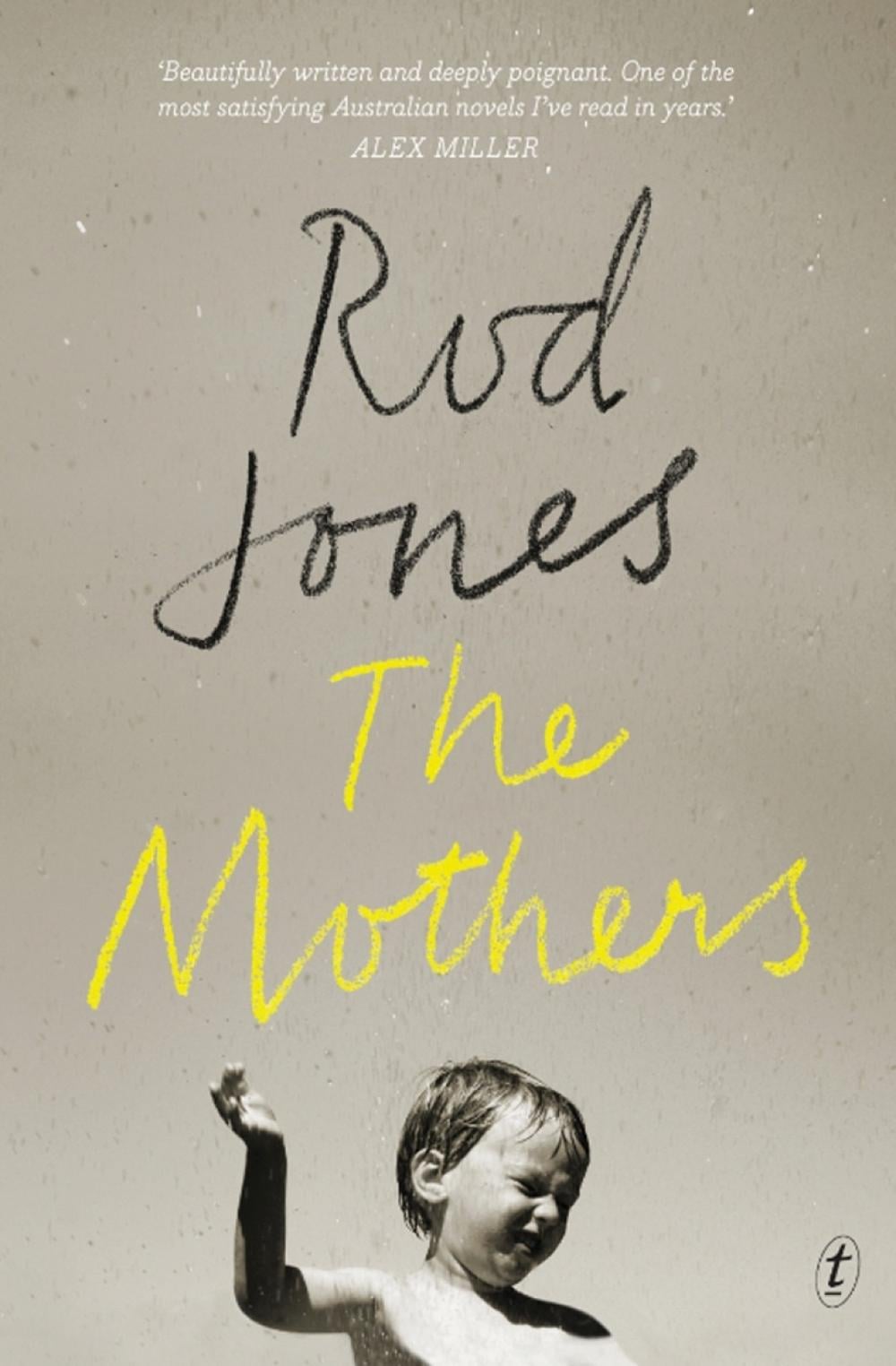 The Mothers by Rod Jones - ISBN: 9781922147226