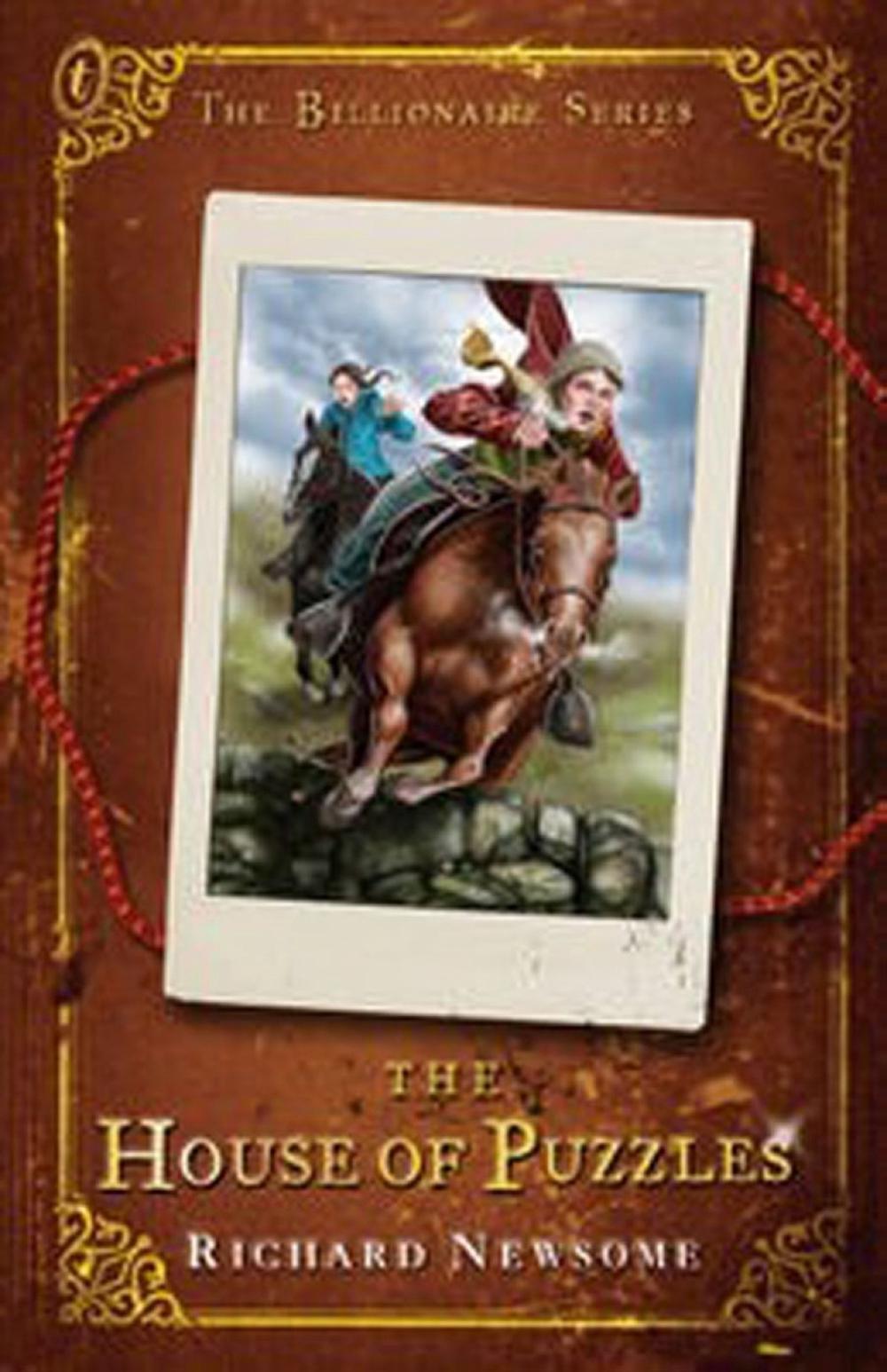 House Of Puzzles, The: Billionaire Book V by Richard Newsome - ISBN: 9781922147301