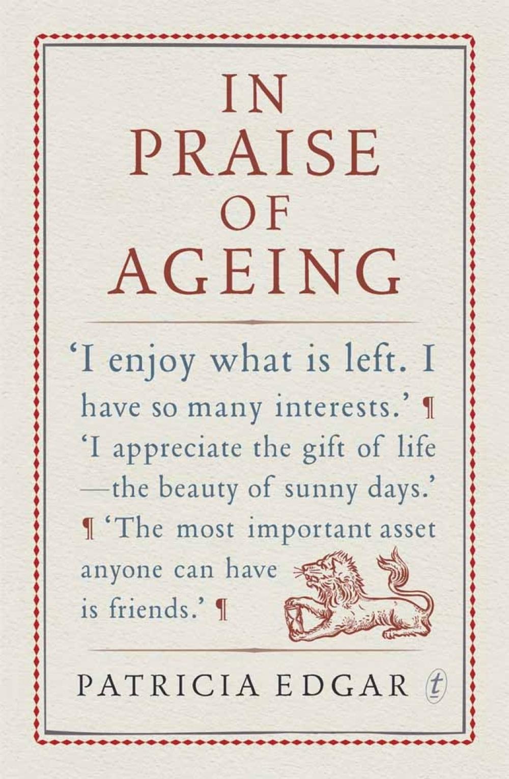In Praise Of Ageing, 9781922147554