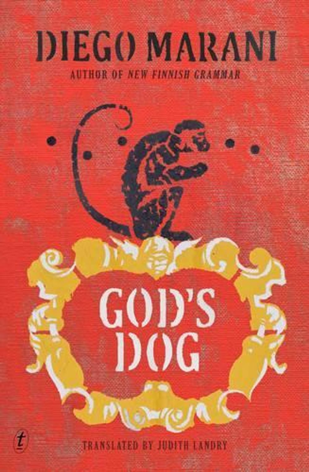 God's Dog by Diego Marani - ISBN: 9781922147714