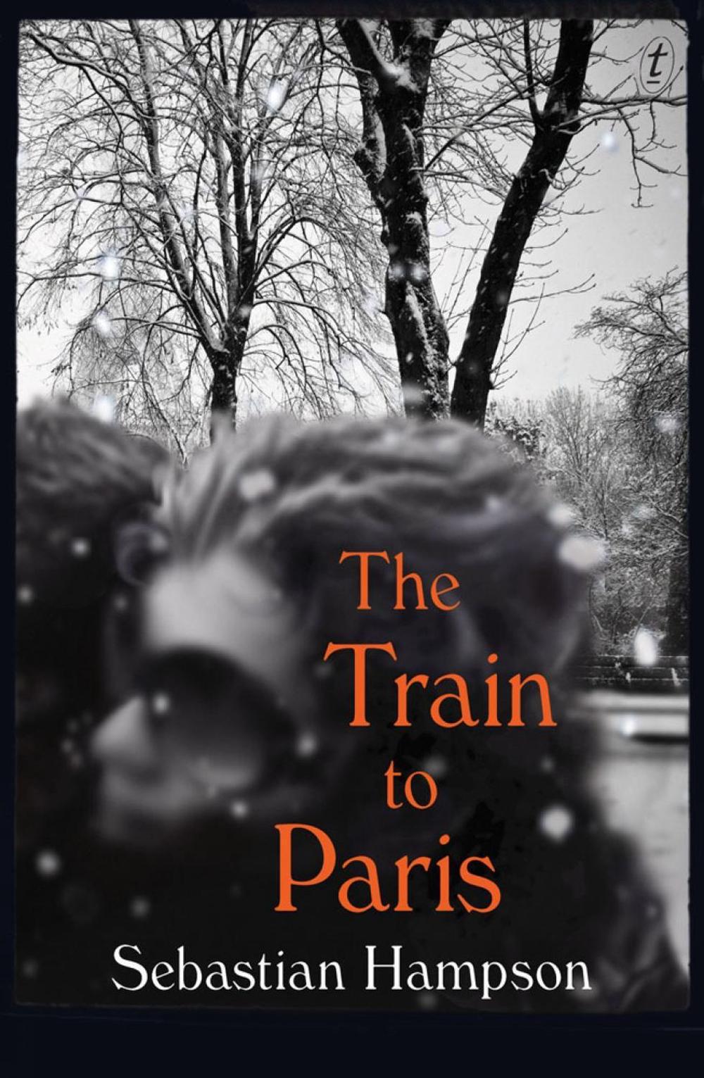 The Train To Paris by Sebastian Hampson - ISBN: 9781922147790