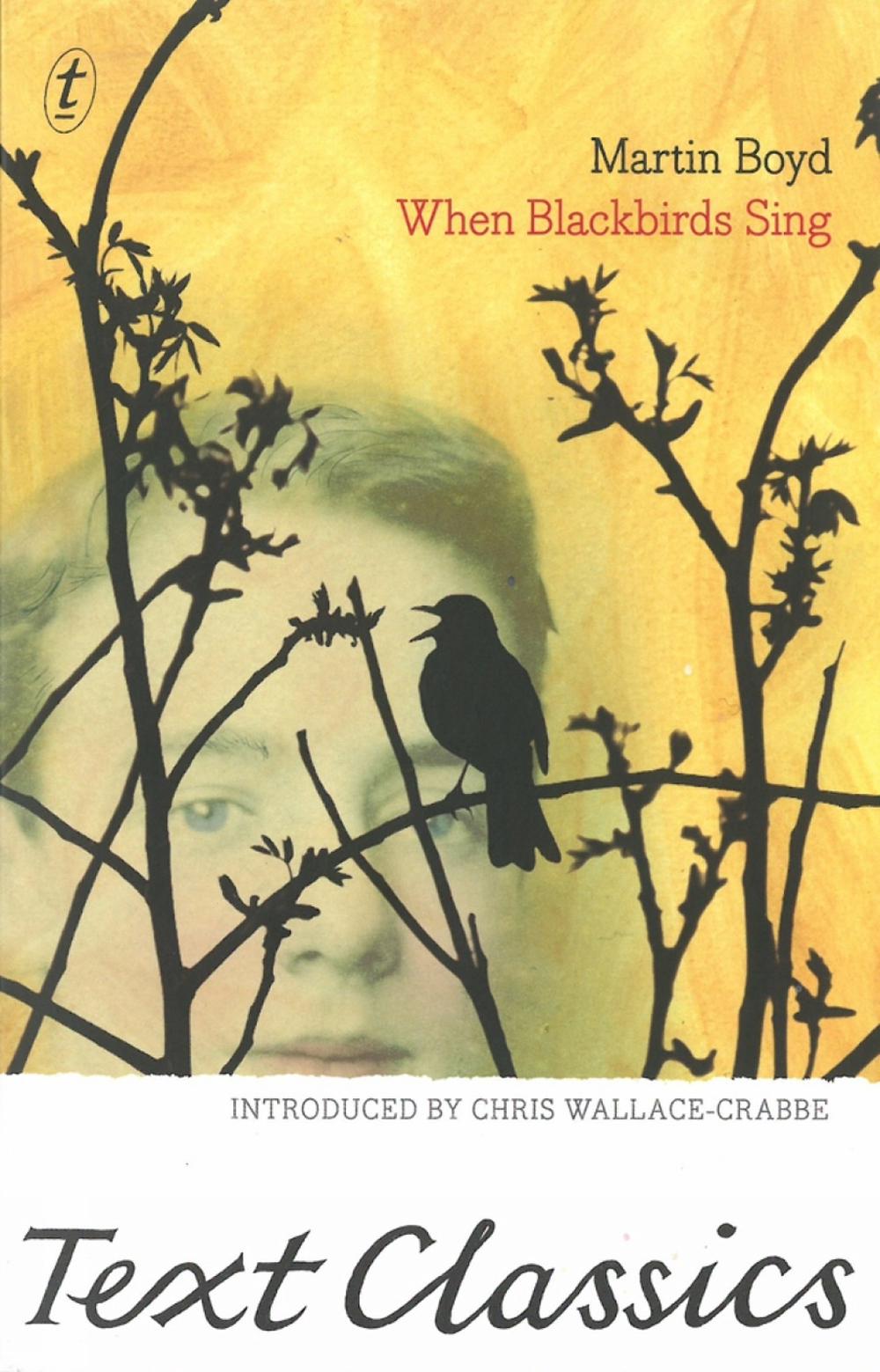 When Blackbirds Sing by Martin Boyd - ISBN: 9781922147998