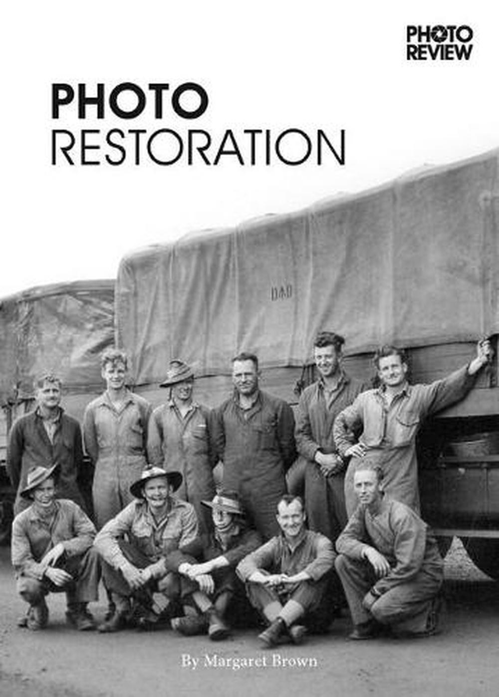 Photo Restoration by Margaret Brown - ISBN: 9781922156426