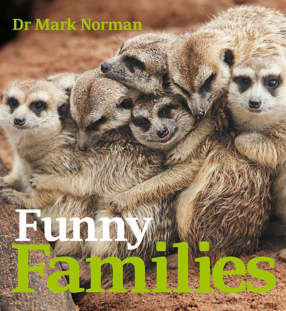 Funny Families by Dr Mark Norman - ISBN: 9781922179975