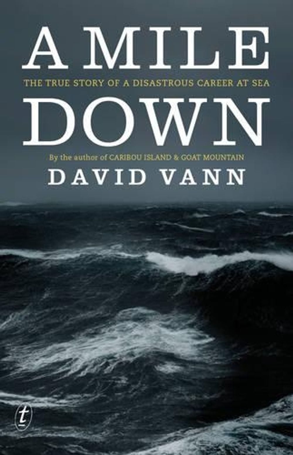 A Mile Down by David Vann - ISBN: 9781922182081