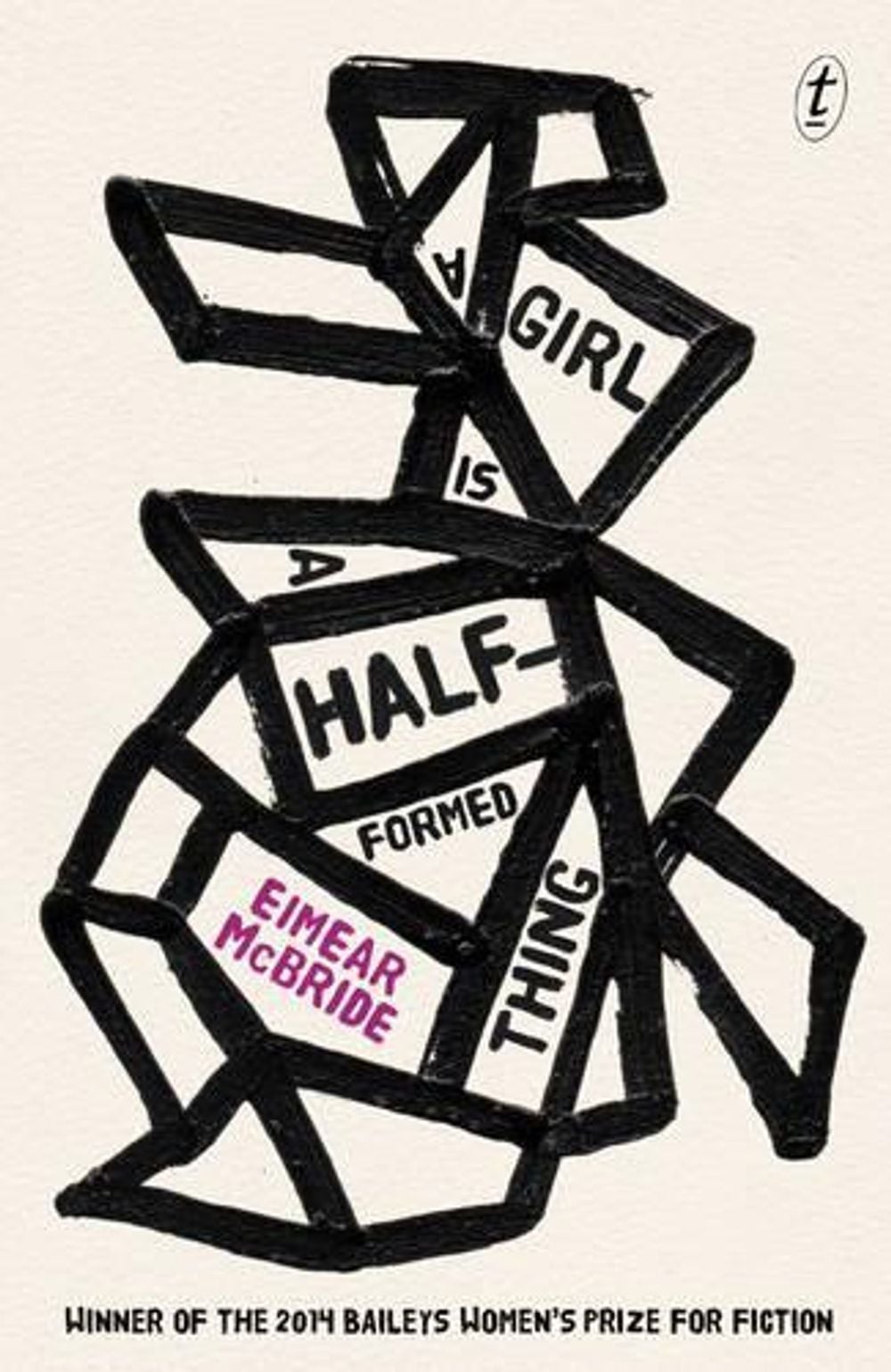 A Girl is a Half-formed Thing by Eimear McBride - ISBN: 9781922182234