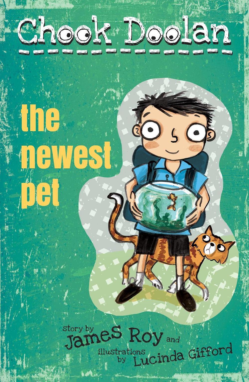 Chook Doolan: The Newest Pet, 9781922244949