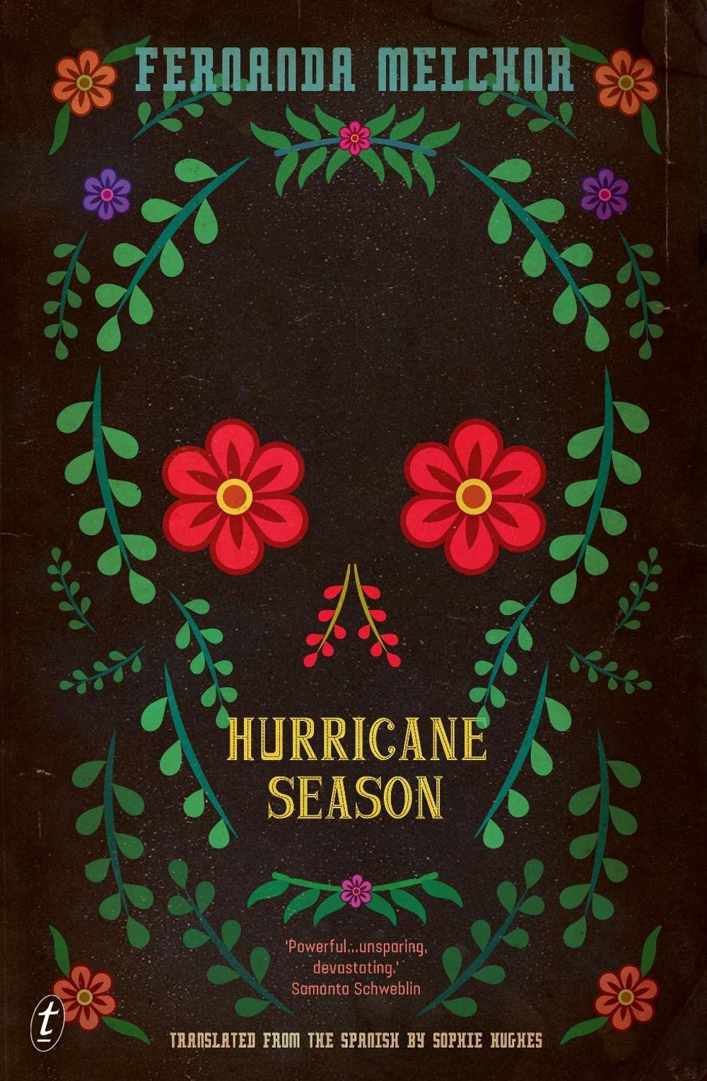 Hurricane Season by Fernanda Melchor - ISBN: 9781922268006