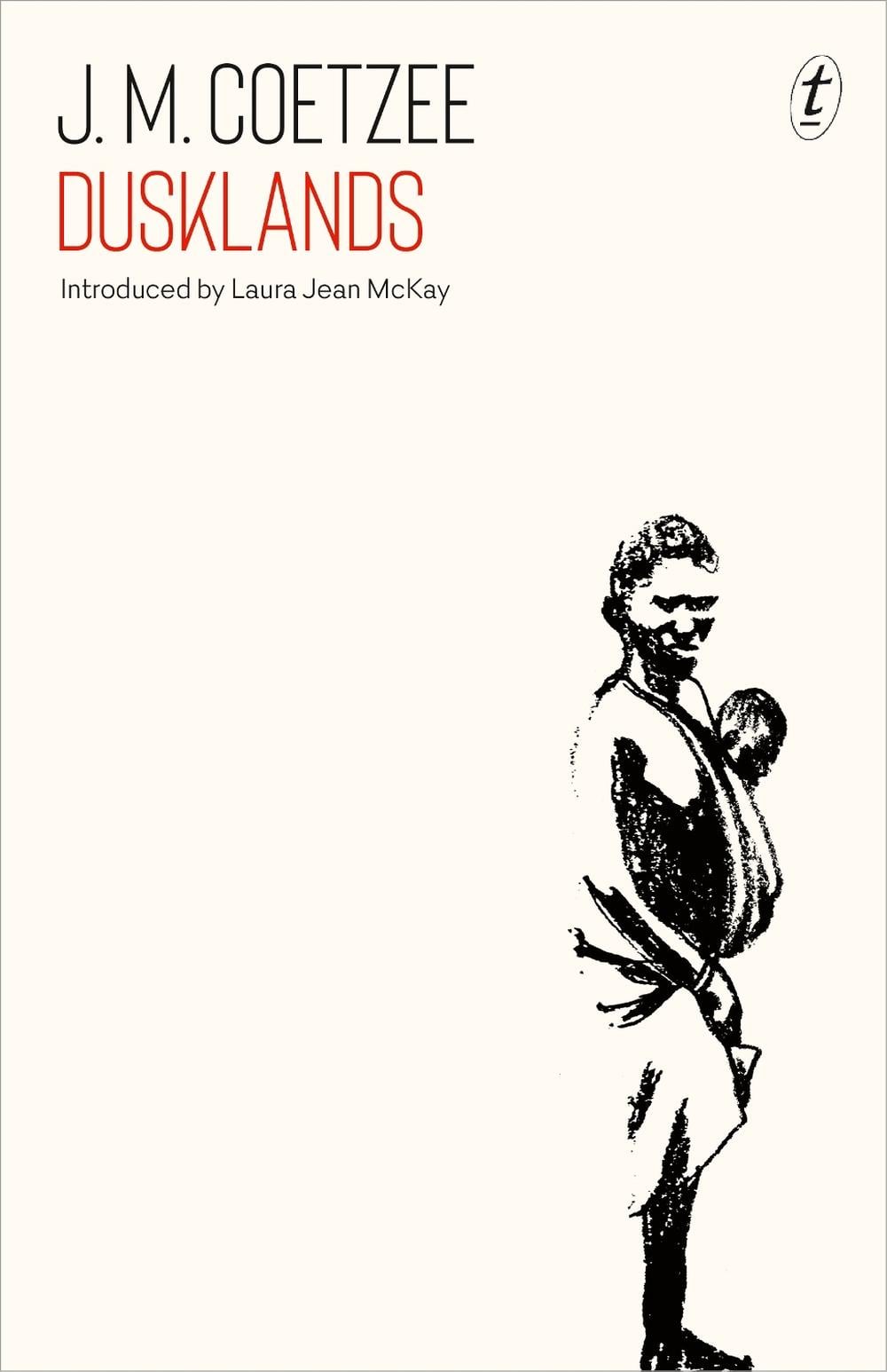 Dusklands by J.M. Coetzee - ISBN: 9781922268082