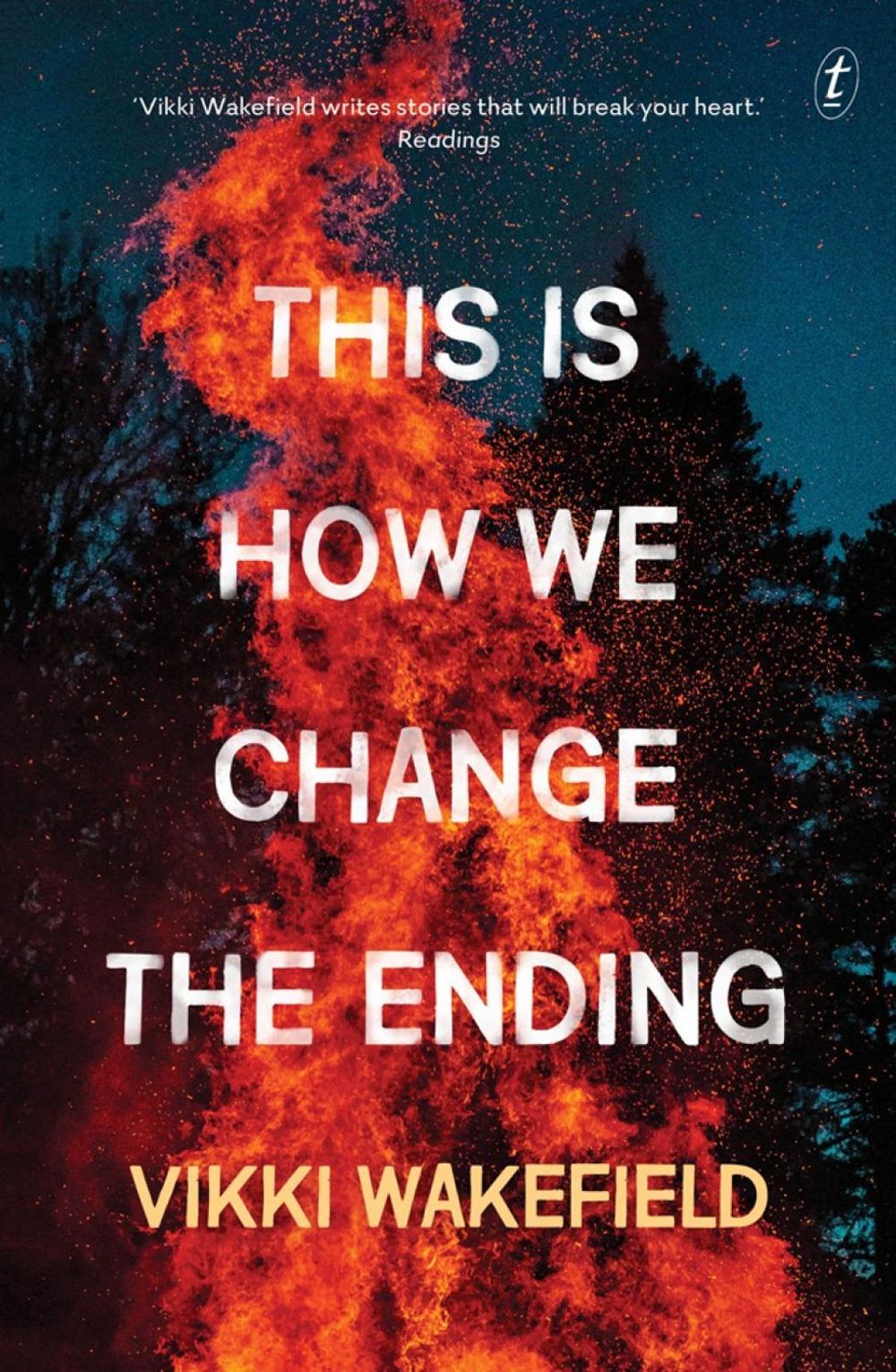 This Is How We Change The Ending by Vikki Wakefield - ISBN: 9781922268136