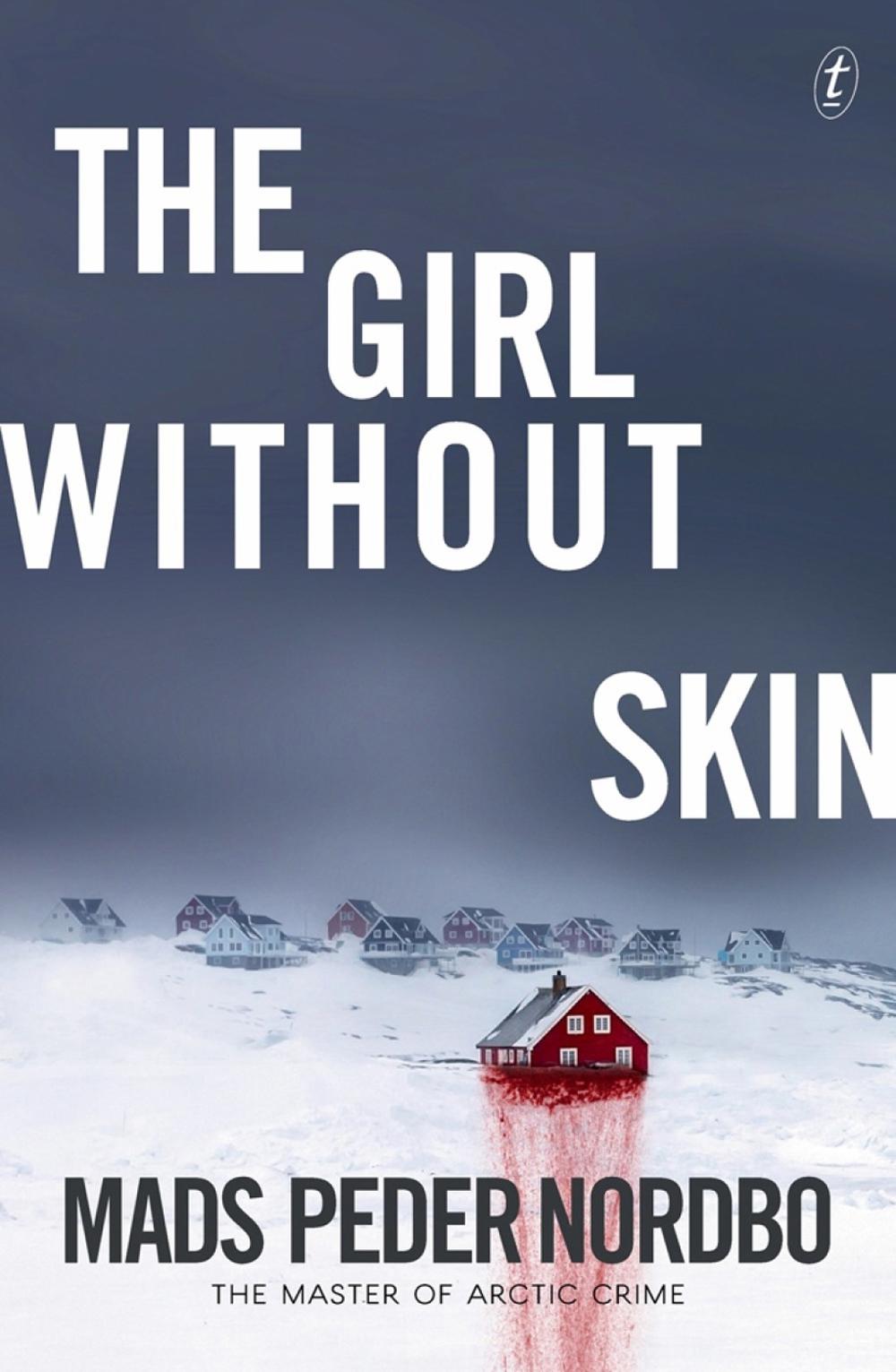 The Girl Without Skin by Mads Peder Nordbo - ISBN: 9781922268198