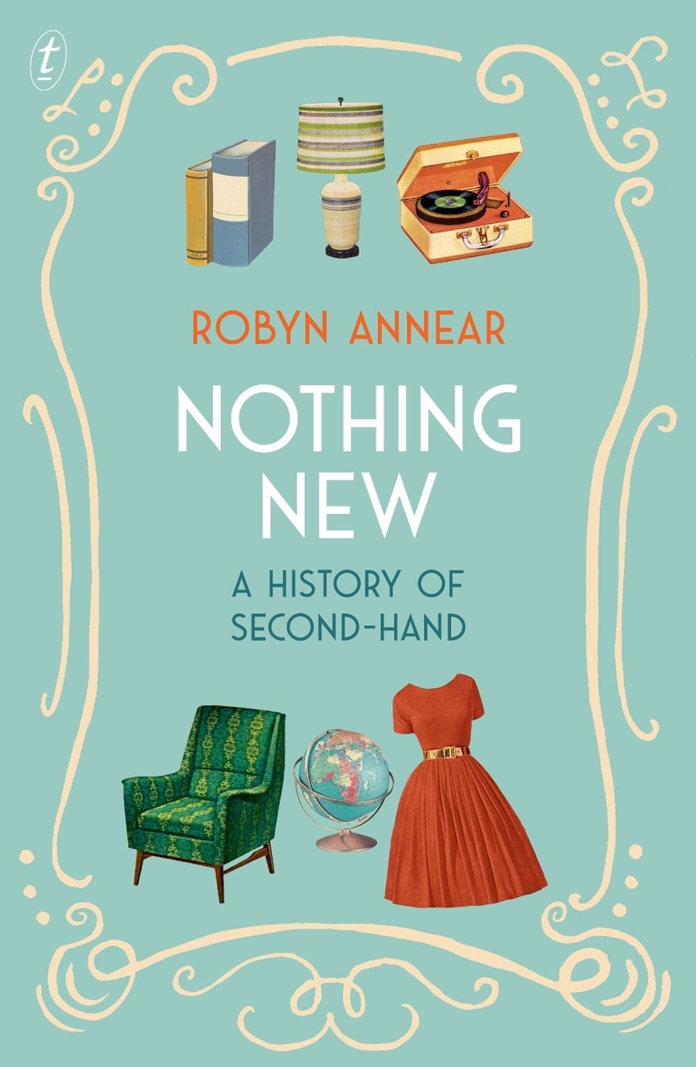 Nothing New by Robyn Annear - ISBN: 9781922268303