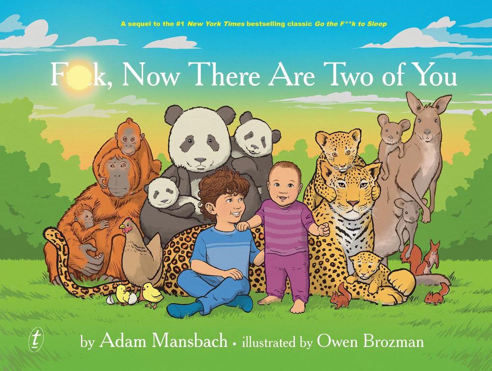 F**k, Now There Are Two of You by Adam Mansbach - ISBN: 9781922268341
