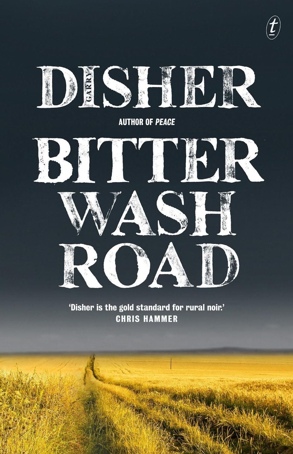Bitter Wash Road by Garry Disher - ISBN: 9781922268402