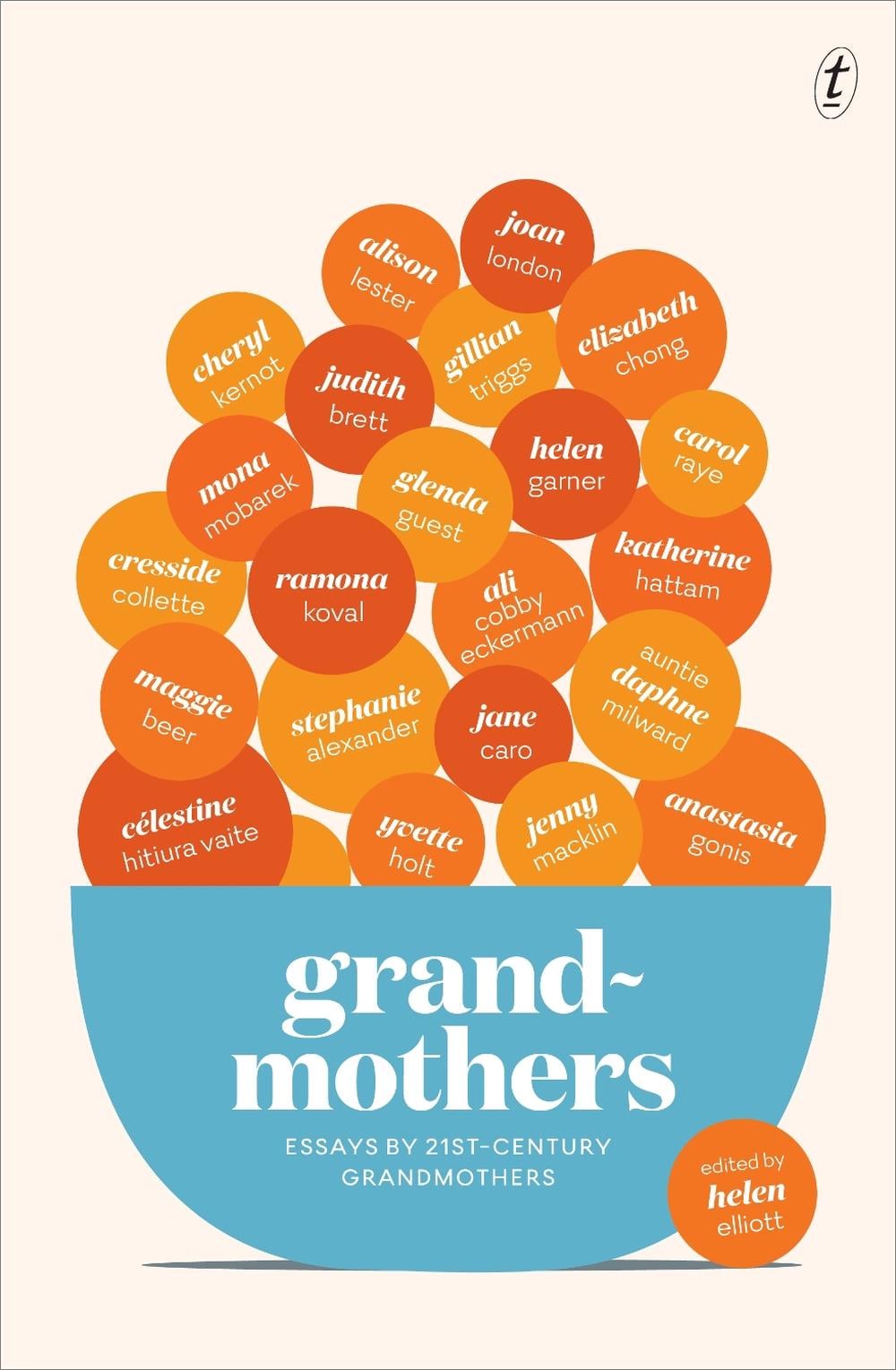 Grandmothers by Helen Elliott - ISBN: 9781922268600