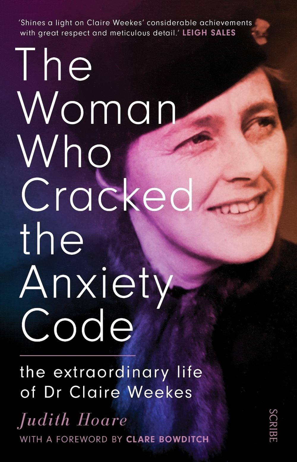 The Woman Who Cracked the Anxiety Code by Judith Hoare - ISBN: 9781922310439